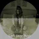Lofi Jazz Hop - Luxurious Backdrops for Working from Home ()