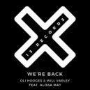 Oli Hodges & Will Varley feat. Alissa May - We're Back