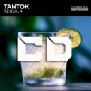 Tantok - Tequila