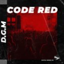 D.G.M - Code Red