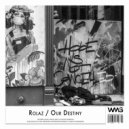 Rolaz - Our Destiny