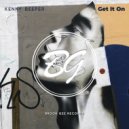 Kenny Beeper - Get It On Feat. Chevy Bass