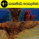 Outside Broadcast - Messiah Complex