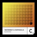 Watermat & Raphaella - Running