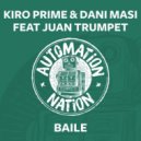 Kiro Prime & Dani Masi Ft. Juan Trumpet - Baile