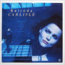 Belinda Carlisle - Heaven Is A Place On Earth