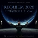 UNIVERSAL FLOW - Requiem 2020