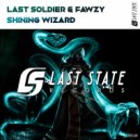 Last Soldier & FAWZY - Shining Wizard