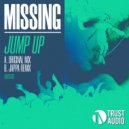 Missing - Jump Up