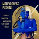 Mauro Ghess - PUSHING