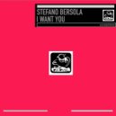 Stefano Bersola - I Want You