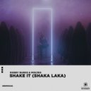 Robby Burke feat. Miscris - Shake It (Shaka Laka)