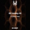 DJ Andry IG - I Love You (Original Mix)