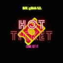 KU4REAL - Hot Ticket