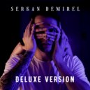 Serkan Demirel - I'm Gonna Stay [Bonus Track]