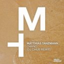 Matthias Tanzmann - Chano