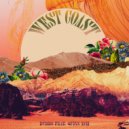 DVBBS Ft. Quinn XCII - West Coast
