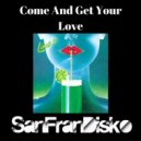 Lime - Come and get your love (SanFranDisko Mix)
