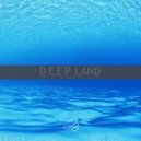 Seaman - Deep Land