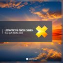 Lost Witness & Tracey Carmen - Red Sun Rising 2020