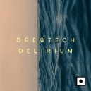 Drewtech - Destroy