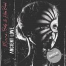 M.a.o.s. Beats & Hiss Band - Ancient Love