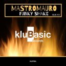 MastroMauro - Funky Shake