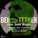 Dennis Ferrer, Danil Wright - Church Lady