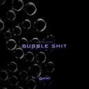 Arkhaizm - Bubble Shit