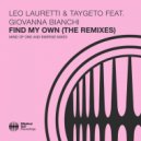 Leo Lauretti & Taygeto & Giovanna Bianchi & Mind Of One - Find My Own (feat. Giovanna Bianchi)