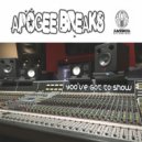 Apogee Breaks - Yoo've Got To Show