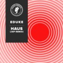 EDUKE - HAUS (JGP Radio Edit)