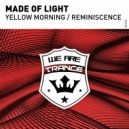 Made Of Light - Reminiscence