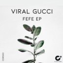 Viral Gucci - Fefe