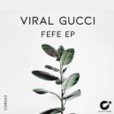 Viral Gucci - Weird Dreams (Original Mix)