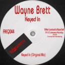 Wayne Brett - Keyed In