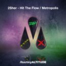 2Sher - Hit The Flow
