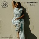 Goosebump - Better (Instrumental Extended)