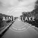 Aine Blake - My Heart is Your Slave