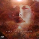 Jack Vath & 3lanko - We Went Beyond