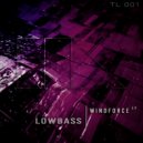 Lowbass - Tightrope Walker
