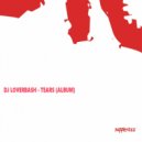 DJ LoverBash - Joy in Milan
