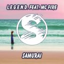 L.E.G.E.N.D. & MC Fire - Samurai