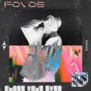 FOVOS - Close Your Eyes