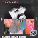 FOVOS - Need My Fix (Original Mix)