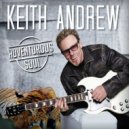 Keith Andrew - Adventurous Soul