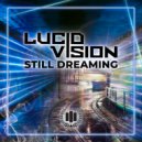 Lucid Vision & Kaptain - Colorado Love
