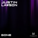 Justin Lawson - Gone