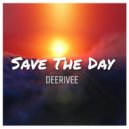 DeeRiVee - Save The Day