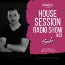 House Session Radio Show - Episode 33
